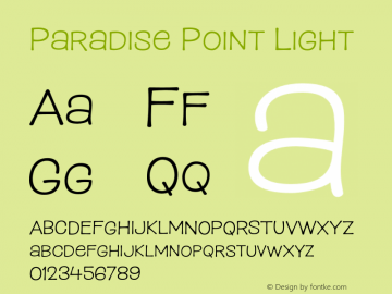 Paradise Point Light Version 1.000;hotconv 1.0.109;makeotfexe 2.5.65596图片样张