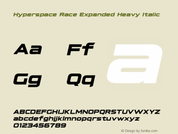 Hyperspace Race Expanded Heavy Italic Version 1.000;hotconv 1.0.109;makeotfexe 2.5.65596图片样张