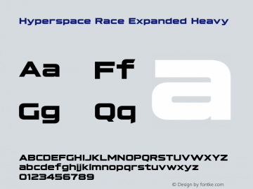 Hyperspace Race Expanded Heavy Version 1.000;hotconv 1.0.109;makeotfexe 2.5.65596图片样张