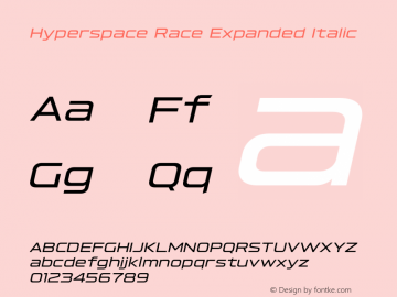 Hyperspace Race Expanded Italic Version 1.000;hotconv 1.0.109;makeotfexe 2.5.65596图片样张