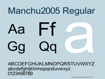 Manchu2005 Regular Version 2.005 2005图片样张