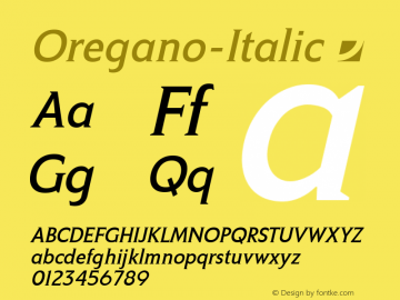 ☞Oregano-Italic Version 1.000;com.myfonts.easy.jonahfonts.oregano.italic.wfkit2.version.4hwX图片样张