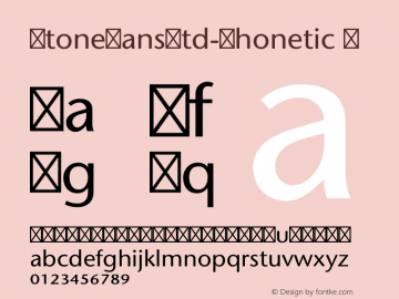 ☞StoneSansStd-Phonetic Version 1.008;PS 001.003;Core 1.0.36;makeotf.lib1.5.4750;com.myfonts.linotype.itc-stone-sans.stone-sans-phonetic-ipa-4413.wfkit2.2QJG图片样张