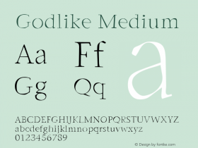 Godlike Medium 001.000 Font Sample