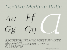 Godlike Medium Italic 001.000 Font Sample