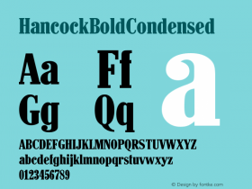 ☞HancockBoldCondensed Version 4/14/99   v1.0 EURO ; ttfautohint (v1.5);com.myfonts.easy.redrooster.hancock-rr.bold-condensed.wfkit2.version.Bv3图片样张