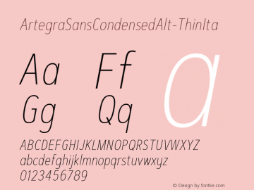 ☞Artegra Sans Condensed Alt Thin Italic Version 1.001; ttfautohint (v1.5);com.myfonts.easy.artegra.artegra-sans.alt-cond-thin-italic.wfkit2.version.4PDu图片样张