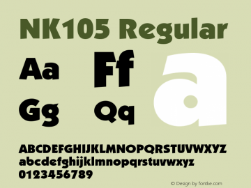 NK105 Regular Version 1.00 2005 initial release Font Sample