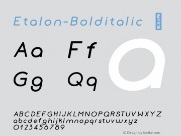☞Etalon-Bolditalic Version 1.000; ttfautohint (v1.5);com.myfonts.easy.etewut.etalon.bold-italic.wfkit2.version.4N3v图片样张