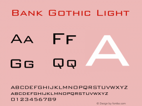 Bank Gothic Light 9.0d2e1 Font Sample
