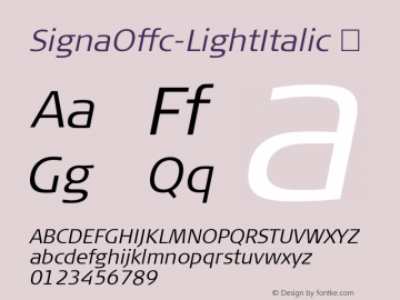 ☞Signa Offc Light Italic Version 7.504; 2010; Build 1023; ttfautohint (v1.5);com.myfonts.easy.fontfont.signa.offc-light-italic.wfkit2.version.45hC图片样张