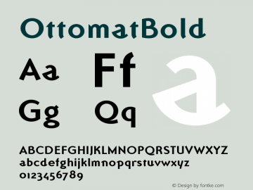 ☞OttomatBold Version 1.0; release;com.myfonts.easy.emigre.ottomat.bold.wfkit2.version.MCD图片样张