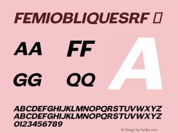 ☞Femi Oblique SRF Version 1.000 - 2012 initial release;com.myfonts.stellasfonts.femi.oblique.wfkit2.3NSZ图片样张