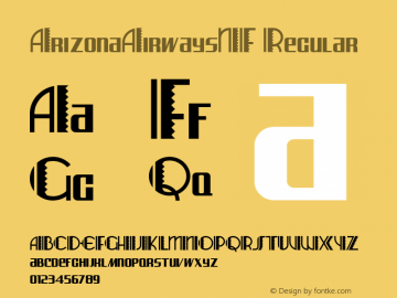 ArizonaAirwaysNF Regular Version 1.00 2003 initial release Font Sample