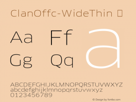 ☞Clan Offc Wide Thin Version 7.504; 2010; Build 1020;com.myfonts.easy.fontfont.clan.offc-wide-thin.wfkit2.version.3Yqr图片样张