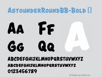 ☞Astounder Round BB Bold Version 1.000;com.myfonts.easy.blambot.astounded-round-bb.bold.wfkit2.version.4aVw图片样张