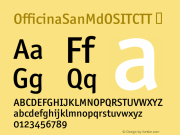☞OfficinaSanMdOSITCTT Version 1.00;com.myfonts.itc.officina-sans.officina-san-medium-os.wfkit2.3L66图片样张