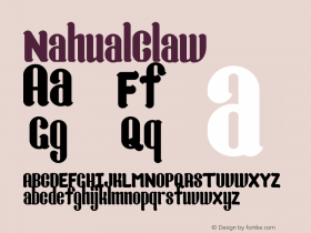 ☞NahualClaw Version 1.000;com.myfonts.rodbolado.nahual-claw.regular.wfkit2.3EzZ图片样张