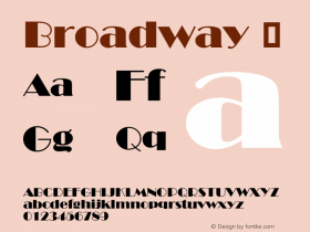 ☞Broadway Version 1.2;com.myfonts.mti.broadway.broadway.wfkit2.sgr图片样张