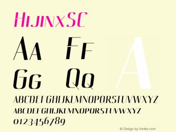 ☞Hijinx SC Version 1.000;com.myfonts.cv-type.hijinx.sc.wfkit2.3kNf图片样张