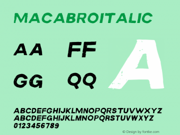 ☞MACABROITALIC Version 1.000;PS 001.001;hotconv 1.0.56; ttfautohint (v1.5);com.myfonts.easy.rodrigotypo.macabro.italic.wfkit2.version.4hbD图片样张