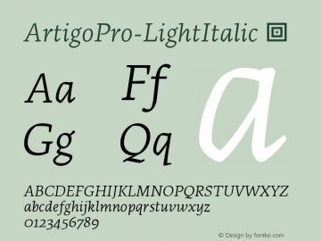 ☞Artigo Pro Light Italic Version 1.000;PS 001.000;hotconv 1.0.88;makeotf.lib2.5.64775;com.myfonts.easy.ndiscovered.artigo-pro.light-italic.wfkit2.version.4SLD图片样张