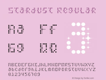 Stardust Regular 001.000 Font Sample
