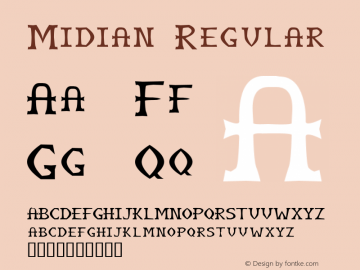Midian Regular Macromedia Fontographer 4.1 26/04/2005 Font Sample