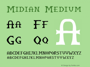 Midian Medium 001.000 Font Sample