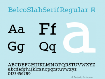 ☞BelcoSlabSerifRegular 001.001;com.myfonts.easy.tdf.belco.slab-serif.wfkit2.version.3ffN图片样张