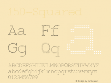 ☞150-Squared Version 001.000;com.myfonts.easy.hgo.150.squared.wfkit2.version.3fjs图片样张