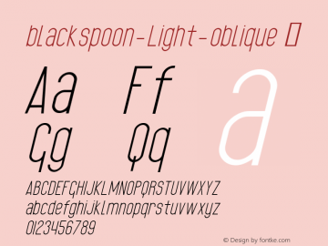 ☞black spoon Light oblique 1.0;com.myfonts.easy.alien.black-spoon.light-oblique.wfkit2.version.3kwT图片样张