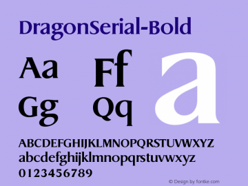 ☞Dragon Serial Bold Version 1.000; ttfautohint (v1.5);com.myfonts.easy.softmaker.dragon-serial.bold.wfkit2.version.4ero图片样张