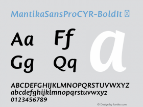☞MantikaSansProCYR-BoldIt Version 1.00;com.myfonts.linotype.mantika-sans.pro-cyrillic-bold-italic.wfkit2.3Koe图片样张