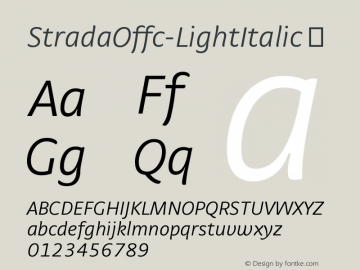 ☞Strada Offc Light Italic Version 7.504; 2011; Build 1021; ttfautohint (v1.5);com.myfonts.easy.fontfont.strada.offc-light-italic.wfkit2.version.3YYm图片样张