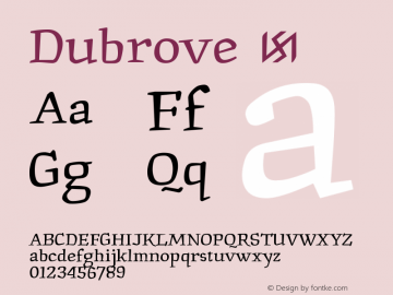 ☞Dubrove Version 1.0;com.myfonts.easy.dima-pole.dubrove.regular.wfkit2.version.4P7T图片样张