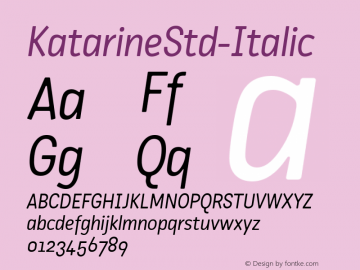 ☞KatarineStd-Italic Version 1.002;com.myfonts.easy.suitcase.katarine.std-italic.wfkit2.version.2ZRr图片样张