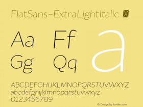 ☞FlatSans-ExtraLightItalic 1.000; ttfautohint (v1.5);com.myfonts.easy.schizotype.flat-sans.extra-light-italic.wfkit2.version.4kXR图片样张