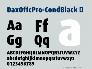 ☞Dax Offc Pro Cond Black Version 7.504; 2009; Build 1021;com.myfonts.easy.fontfont.dax-office.offc-pro-condensed-black.wfkit2.version.45vj图片样张