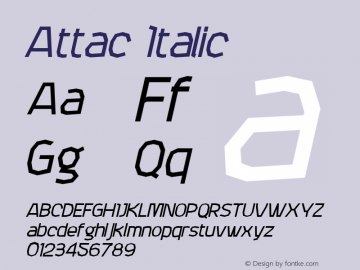 Attac Italic Version 001.000 Font Sample