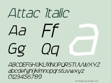 Attac Italic Version 001.000 Font Sample