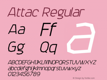 Attac Regular 001.000 Font Sample