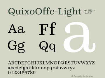 ☞Quixo Offc Light Version 7.504; 2013; Build 1022; ttfautohint (v1.5);com.myfonts.easy.fontfont.ff-quixo.offc-light.wfkit2.version.45Hp图片样张