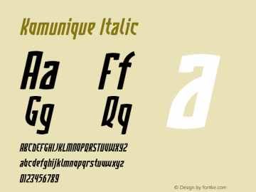 Komunique Italic Version 001.000 Font Sample