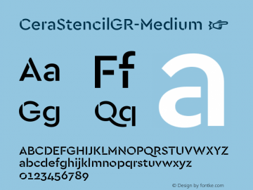 ☞Cera Stencil GR Medium Version 1.001;PS 001.001;hotconv 1.0.70;makeotf.lib2.5.58329;com.myfonts.easy.type-me-fonts.cera-stencil-gr.medium.wfkit2.version.4nRV图片样张
