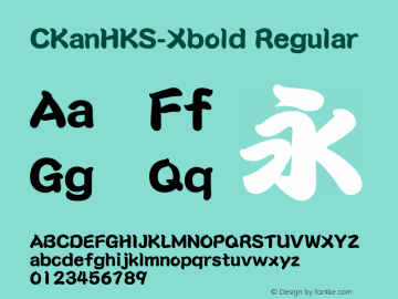 CKanHKS-Xbold Regular Version 1.00 Font Sample