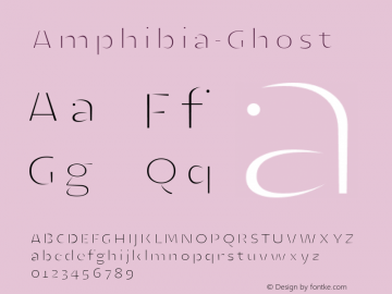 ☞Amphibia-Ghost Version 001.000;com.myfonts.easy.storm.amphibia.ghost.wfkit2.version.4EFz图片样张