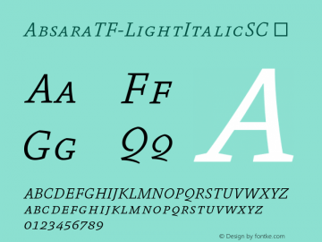 ☞AbsaraTF-LightItalicSC Version 4.460 2004; ttfautohint (v1.5);com.myfonts.easy.fontfont.absara.tf-light-italic-sc.wfkit2.version.37EV图片样张