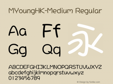 MYoungHK-Medium Regular Version 1.00 Font Sample