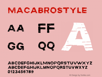 ☞MACABROSTYLE Version 1.000;PS 001.001;hotconv 1.0.56;com.myfonts.easy.rodrigotypo.macabro.style.wfkit2.version.4hbK图片样张